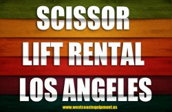 Scissor Lift Rental Los Angeles