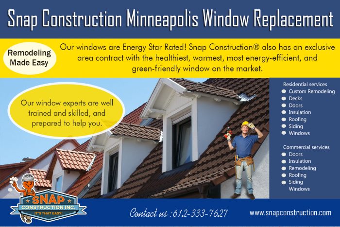 Snap Construction minneapolis window replacement