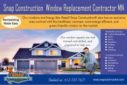 Snap Construction Window Replacement Contractor mn