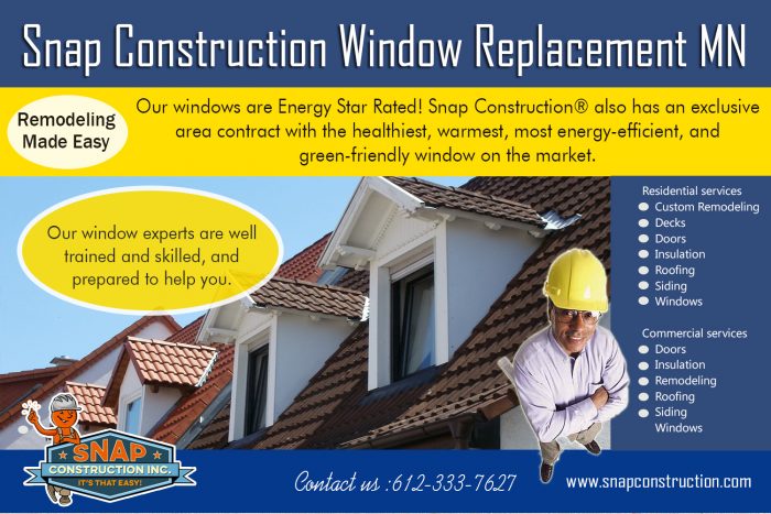Snap Construction Window replacement MN