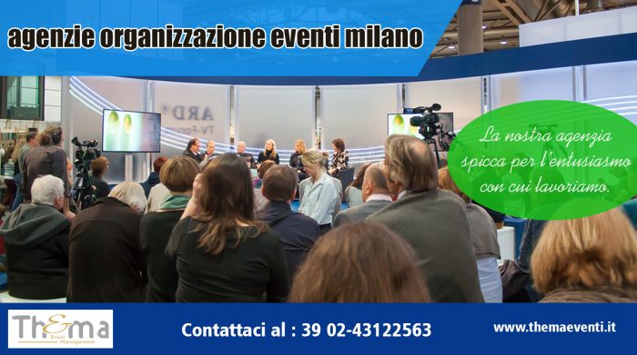 agenzie organizzazione eventi milano