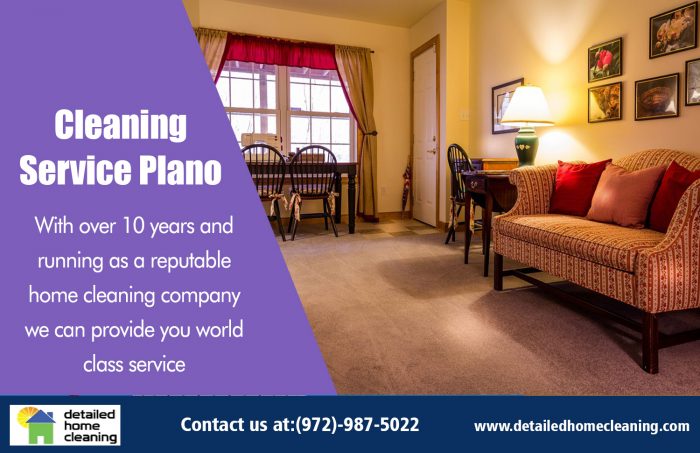 Cleaning Service Plano|http://www.detailedhomecleaning.com/