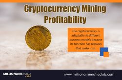 Cryptocurrency Mining Profitability | millionairemafiaclub.com