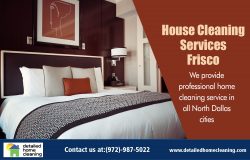 House Cleaning Services Frisco|http://www.detailedhomecleaning.com/