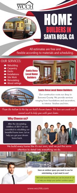 Home Builders in Santa Rosa CA | 707 861 0464 | wcchllc.com