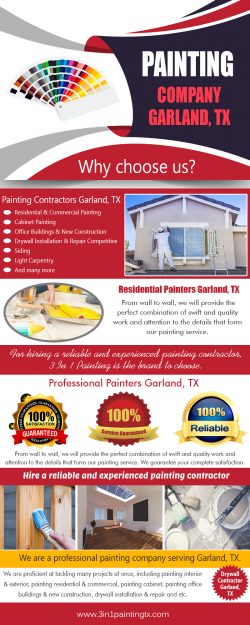 Painting Company Garland, TX|http://3in1paintingtx.com/