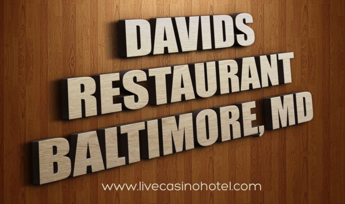 Davids Restaurant Hanover MD