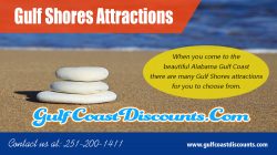 Gulf Shores Attractions | Call 251 200 1411 | gulfcoastdiscounts.com