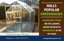 Halls Popular Greenhouses toughened Glass | 800 098 8877 | greenhousestores.co.uk