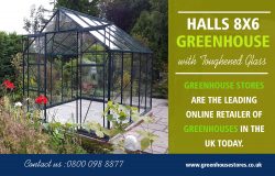 Halls 8×6 Greenhouse with Toughened Glass | 800 098 8877 | greenhousestores.co.uk