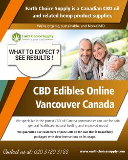 CBD Edibles Online Vancouver Canada | earthchoicesupply.com