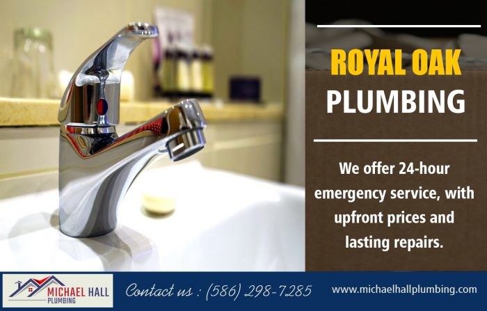 Royal Oak Plumbing | Call – 586-298-7285 | michaelhallplumbing.com