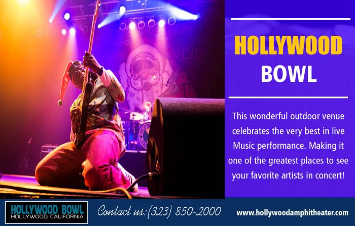 Hollywood Bowl Tickets|hollywoodamphitheater.com|Call Us-3238502000