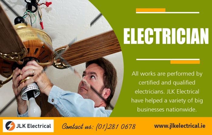 Electrician | Call – 01 281 0678 | jlkelectrical.ie