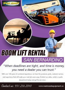 Boom Lift Rental San Bernardino | 9512562040 | westcoastequipment.us