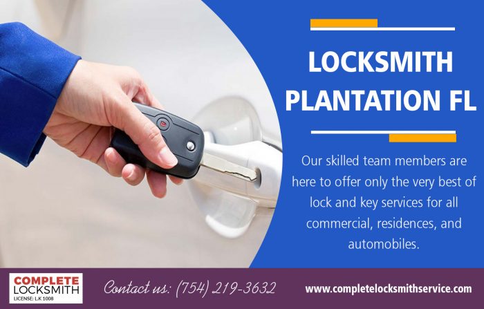 Locksmith Plantation FL | Call – 754-219-3632 | completelocksmithservice.com