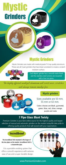 Mystic Grinders | 18006309350 | premiumgrinders.com