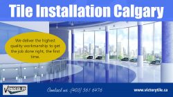 Tile Installation Calgary | Call – 403-561-6476 | victorytile.ca