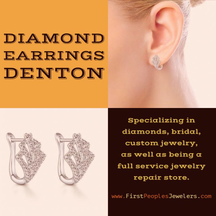 Diamond Earrings Denton | Call – 940 383-3032 | FirstPeoplesJewelers.com