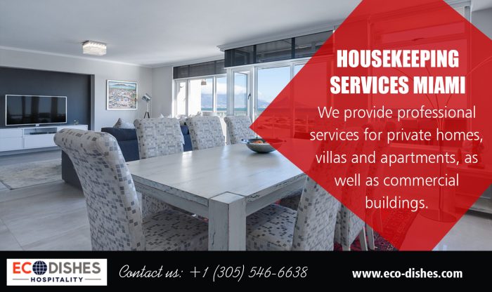 Housekeeping Services Miami | 3055466638 | eco-dishes.com