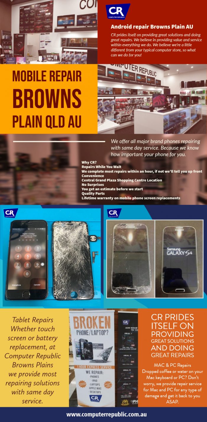 Mobile Repair Browns Plain QLD AU | Call- 0734725271 | computerrepublic.com.au