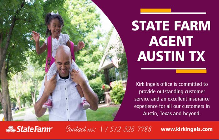 State Farm Agent in Austin TX | Call – 1-512-328-7788 | KirkIngels.com