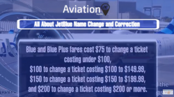 How to make JetBlue Flight Changes: Name Correction! Policy! Fee