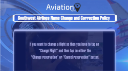 Southwest Name Change/Correction Policy for Domestic & International Tickets