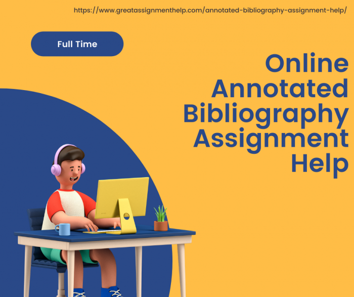 Achieve Top Grades With Our Annotated Bibliography Assignment Help