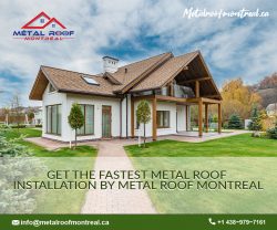 Contact our trained Metal Roofing Contractors Montreal for roof installation
