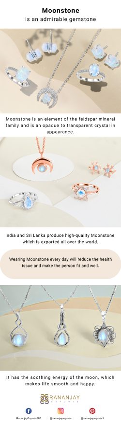 Moonstone is an Admirable Gemstone