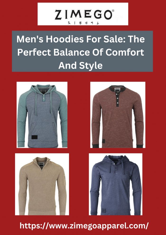 Men’s Hoodies For Sale: The Perfect Balance Of Comfort And Style