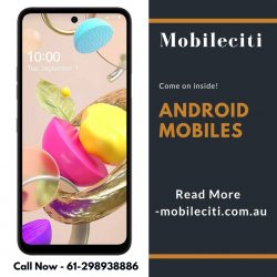 Android Mobiles
