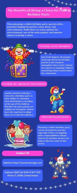 The Benefits of Hiring a Clown for Child’s Birthday Party