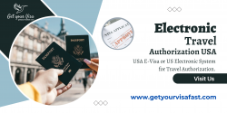 Electronic Travel Authorization USA – Get Your Visa Fast