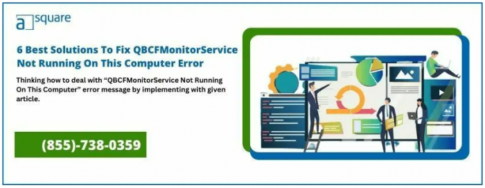 QuickBooks QBCFMonitorService Not Running: Troubleshoot and Resolve