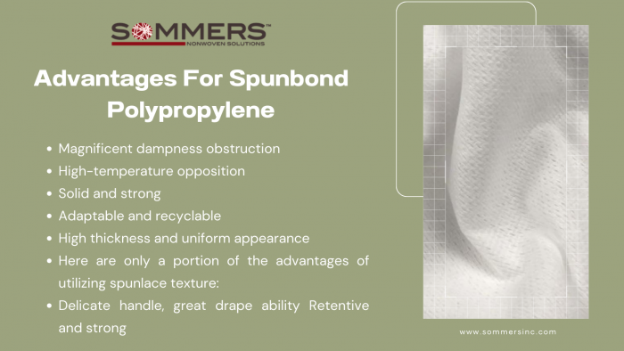 Advantages For Spunbond Polypropylene