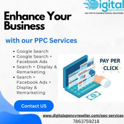 PPC Services from Digital Agency Reseller: Drive More Traffic and Leads to Your Clients’ Websites