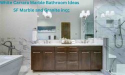 Exploring White Carrara Marble Bathroom Ideas: Elevate Your Space with SF Marble And Granite Inc.