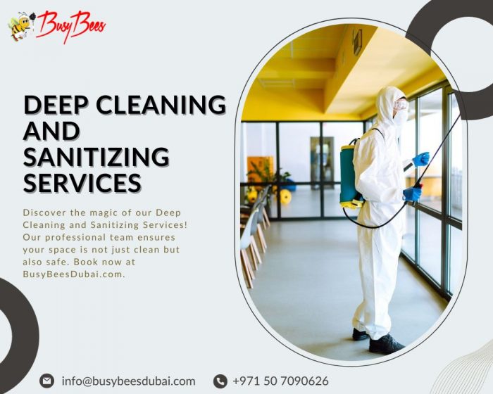 Comprehensive Deep Cleaning and Sanitizing Services in Dubai