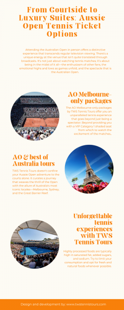 From Courtside to Luxury Suites: Aussie Open Tennis Ticket Options