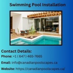 Looking For Reliable Swimming Pool Installation In GTA?