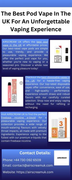 The Ultimate Vaping Experience With The Best Pod Vape In The UK