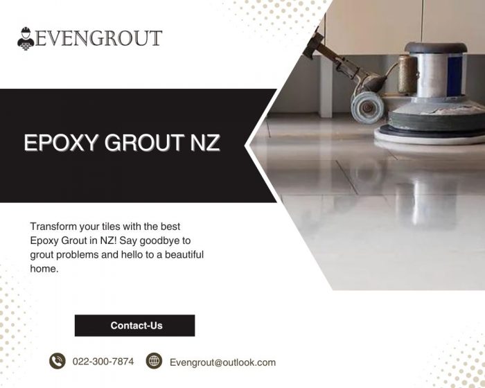 Epoxy Grout NZ: Enhance Your Tiles with our Expert Services at Evengrout.co.nz