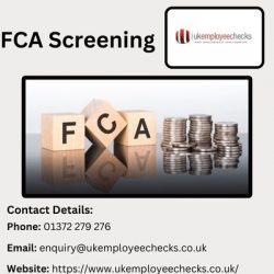 Efficient And Reliable FCA Screening Services For Your Business