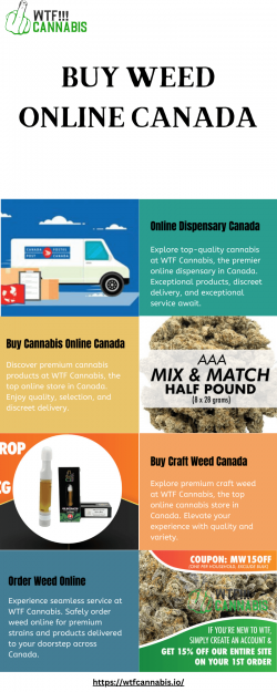 Premium Craft Weed Canada | WTF Cannabis – Your Trusted Online Dispensary