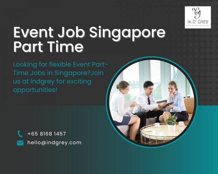 Event Job Singapore Part Time by In D Grey