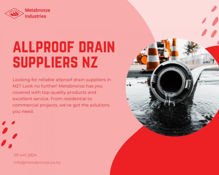 Get Ready for Drainage Bliss with Allproof Drain Suppliers in NZ