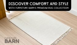 Discover Comfort and Style with Furniture Barn’s Premium Rug Collection