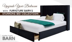 Upgrade Your Bedroom with Furniture Barn’s Stunning Bed Collection!